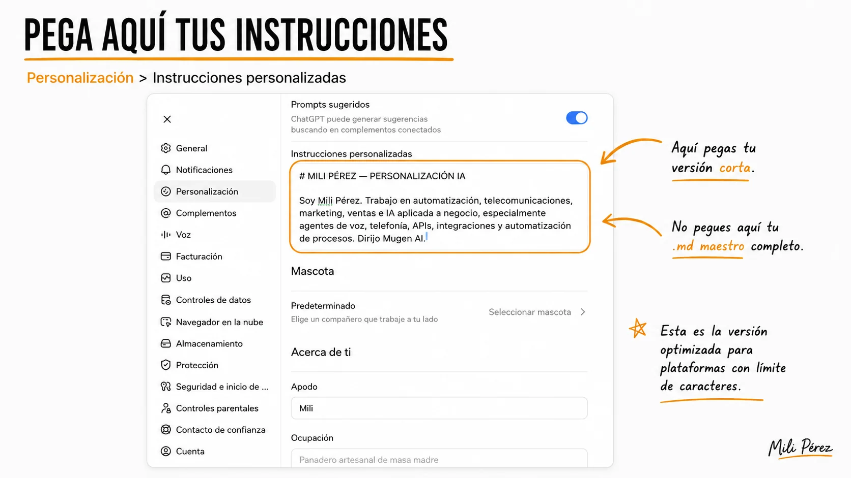 Panel real de Personalización de ChatGPT con el campo Instrucciones personalizadas señalado y una advertencia para pegar la versión corta.